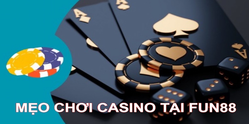 mẹo chơi casino