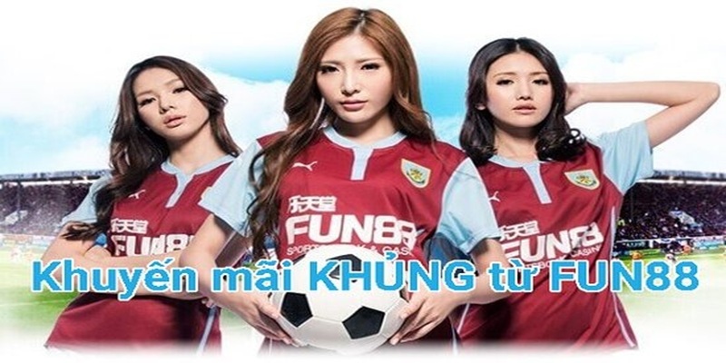 Khuyến mãi tiền nạp sảnh thể thao tại Fun88.